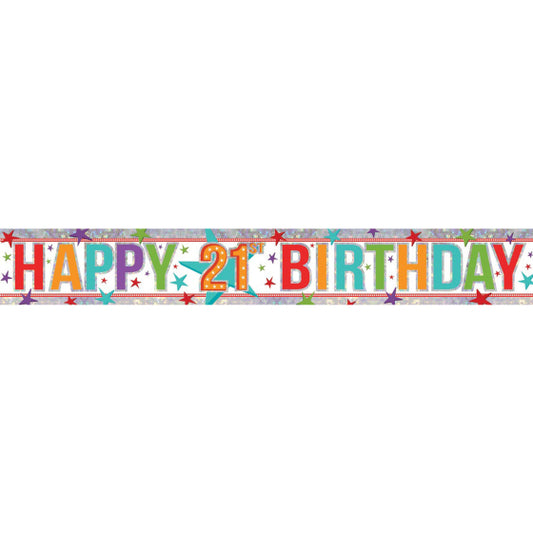 HAPPY BIRTHDAY 21ST FOIL BANNER - 2.7M